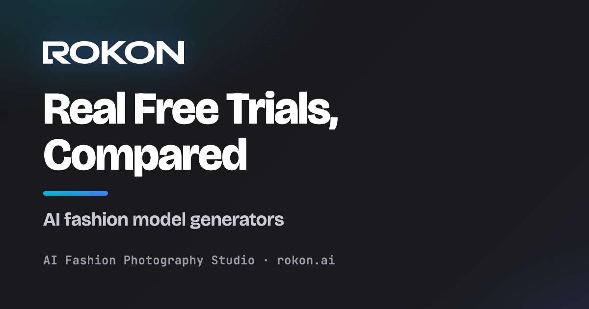 صورة غلاف مولدات عارضات الأزياء بتجربة مجانية حقيقية — Rokon.ai