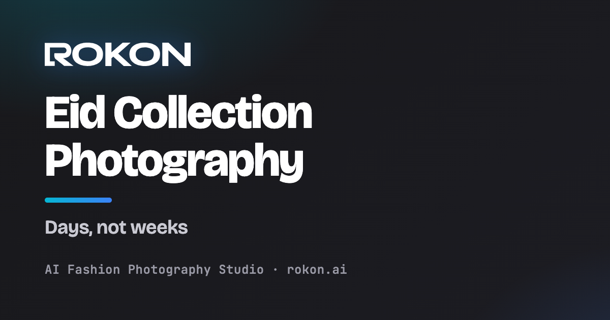 صورة غلاف تصوير تشكيلة العيد — Rokon.ai