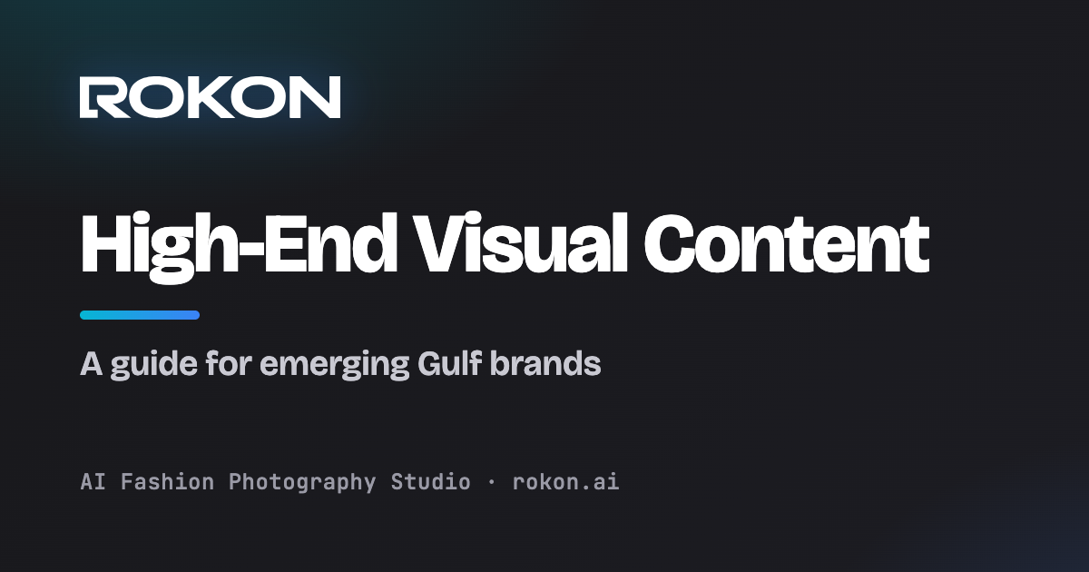 صورة غلاف دليل المحتوى المرئي الراقي للعلامات الناشئة في الخليج — Rokon.ai