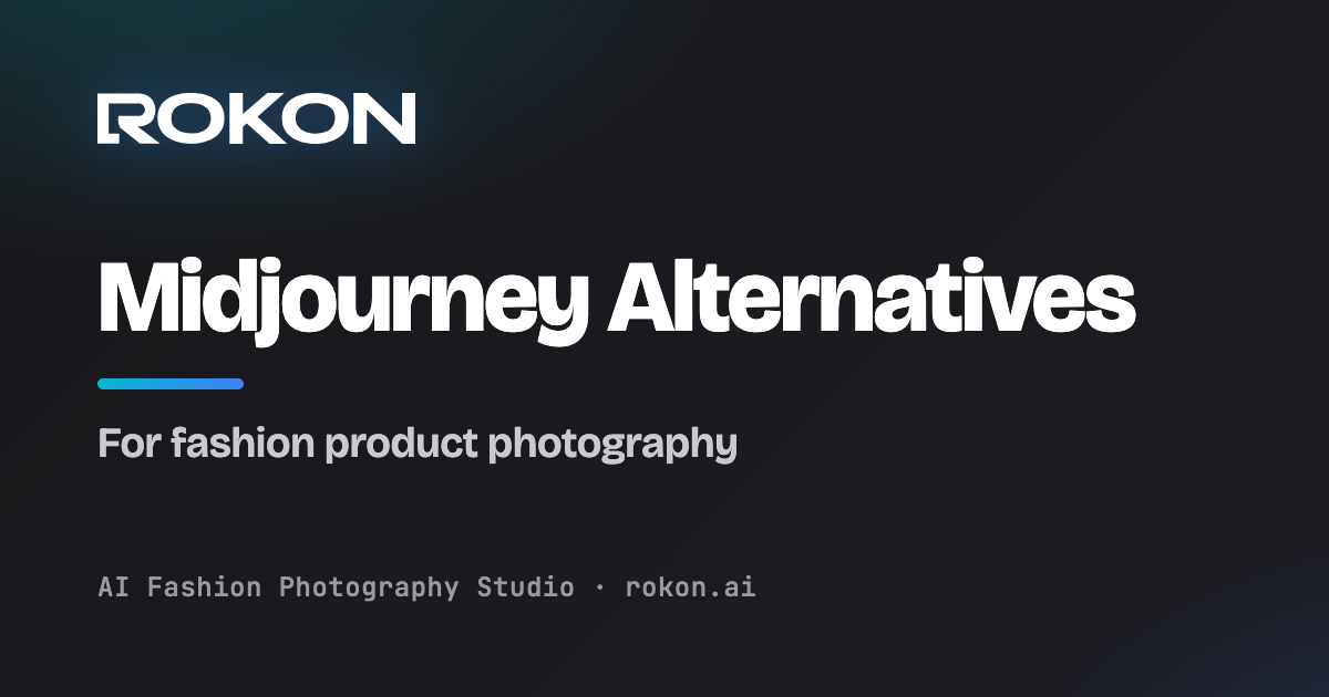 صورة غلاف بدائل Midjourney لتصوير الأزياء والمنتجات — Rokon.ai